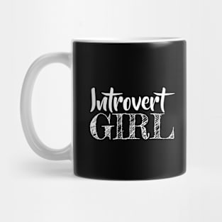 Introvert Girl Mug